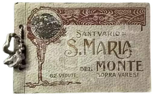 Album ricordo Santuario di Santa Maria del Monte Sopra Varese