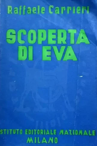 CARRIERI RAFFAELE Scoperta Eva