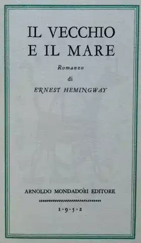 Hemingway Ernest il vecchio e il mare