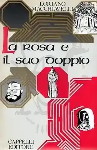 Loriano Macchiavelli LA ROSA E IL SUO DOPPIO